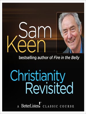 cover image of Christianity Revisited with Sam Keen